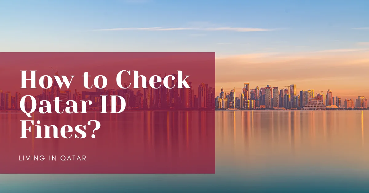 How to Check Qatar ID Fines