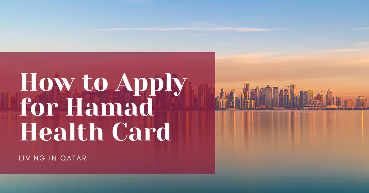 How to Apply for Hamad Health Card
