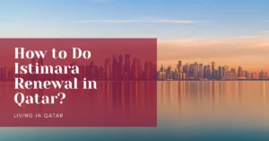 How to Do Istimara Renewal in Qatar