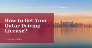 How to Get Your Qatar Driving License