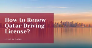 How to Renew Qatar Driving License